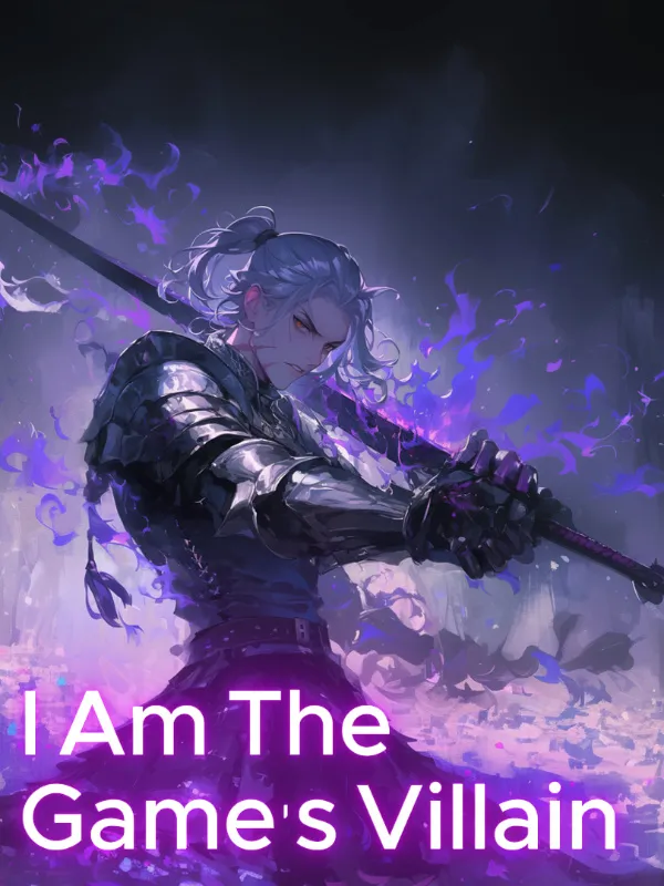 I Am The Game's Villain